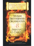 A Summary of Observations (1)...Muslim Brotherhood Organization & Jam'aat At-Tableegh
